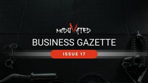 ModuVated Business Gazetter Issue 17